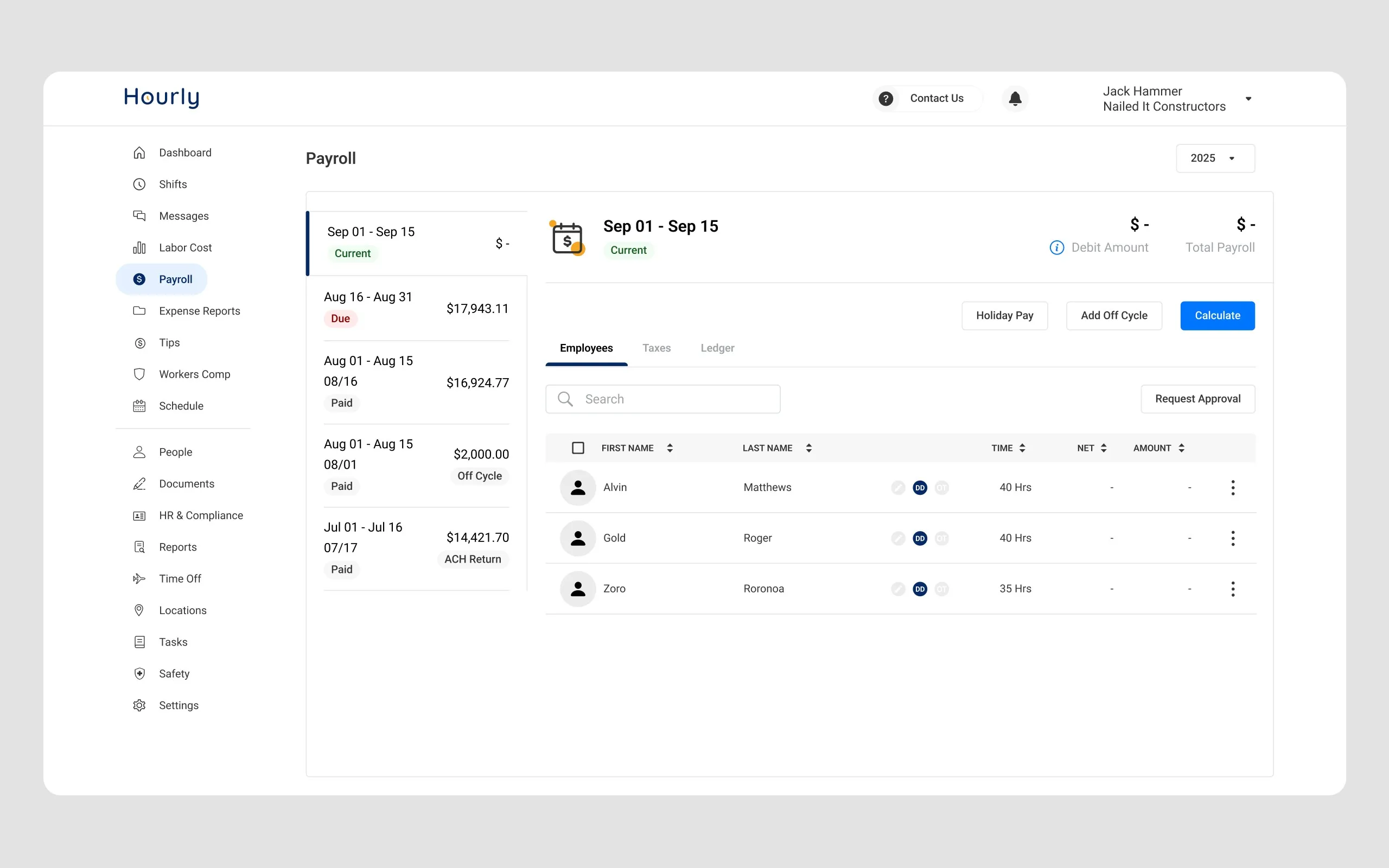 The payroll dashboard listing pay periods down the left with their amounts and paid status, beside an employee table showing hours and net amounts.