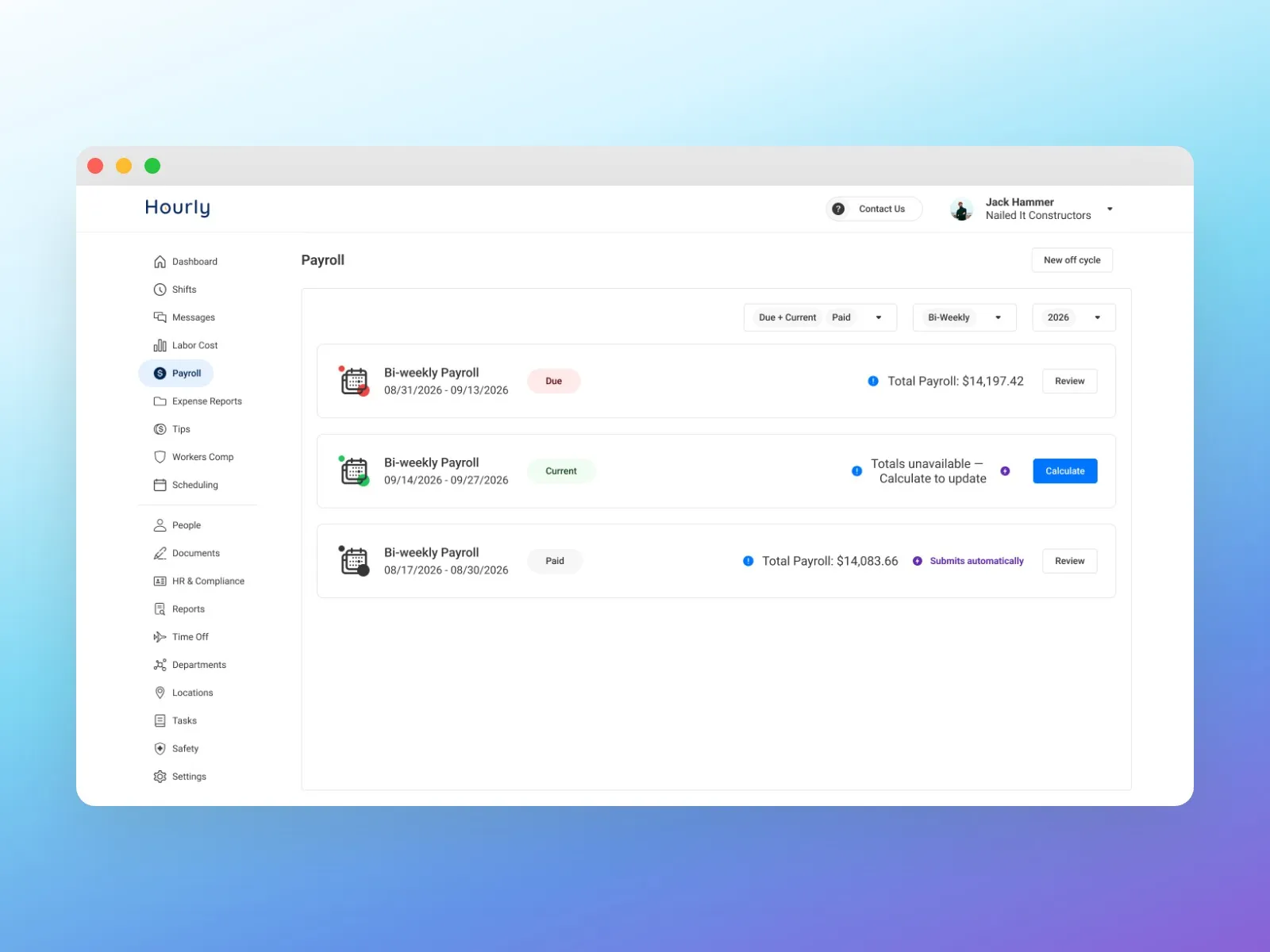 The redesigned payroll list for a one-schedule account: a due bi-weekly payroll with its total, the current one ready to calculate, and the last paid one below.