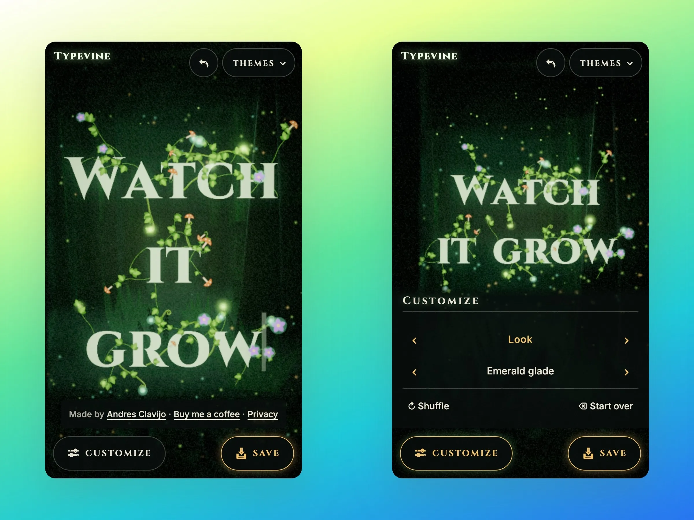 Two phone screens: the message “Watch it grow” covered in ivy with Customize and Save buttons at the bottom, and the same card with the Customize strip open on the Emerald glade look.